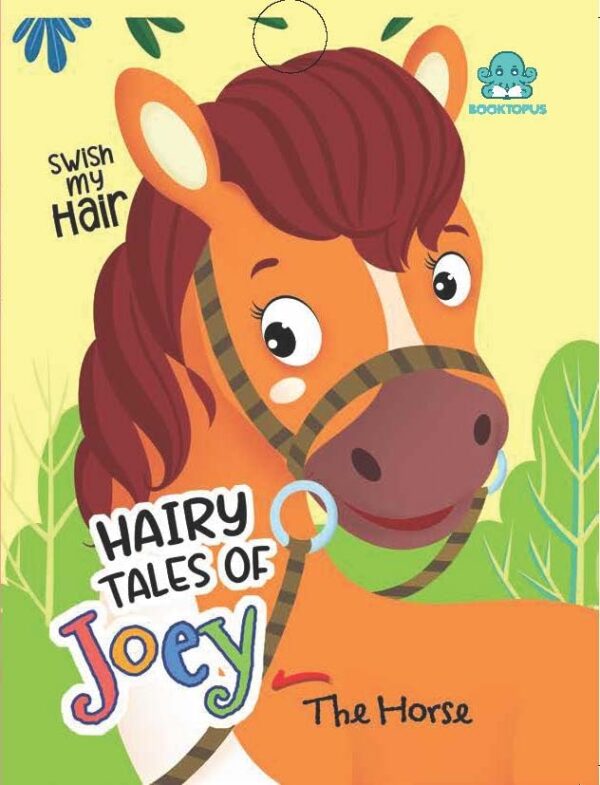 HAIRY TALES OF JOEY THE HORSE