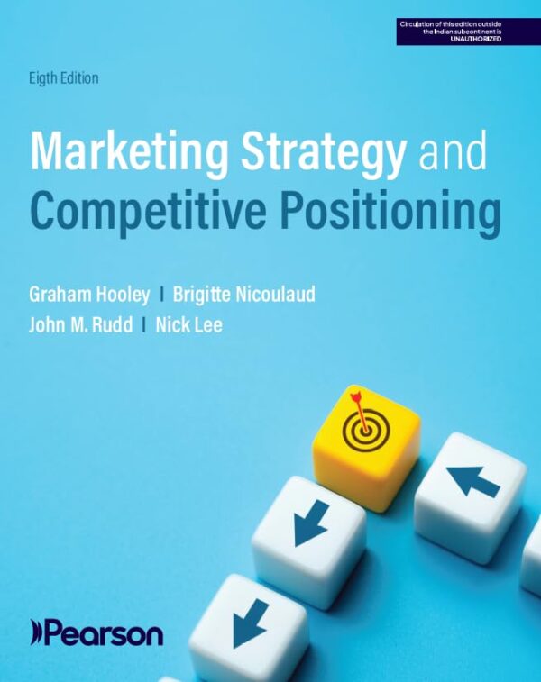 Marketing Strategy and Competitive Positioning ,8ed