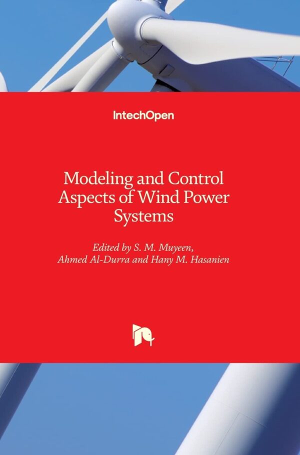 Modeling and Control Aspects of Wind Power Systems (HB)