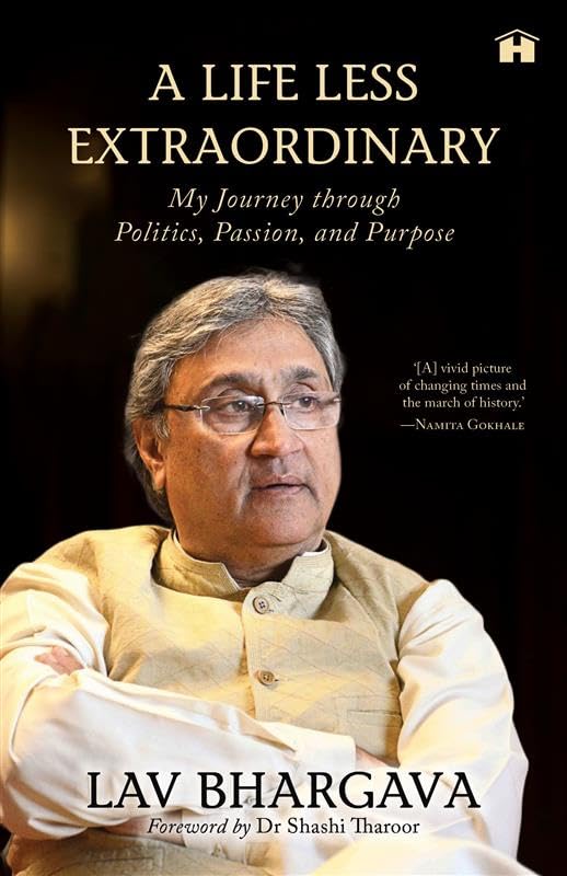 A Life Less Extraordinary: My Journey through Politics, Passion, and Purpose