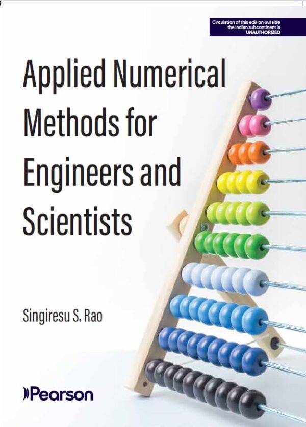 Pearson Applied Numerical Methods for Engineers and Scientists, 1st edition