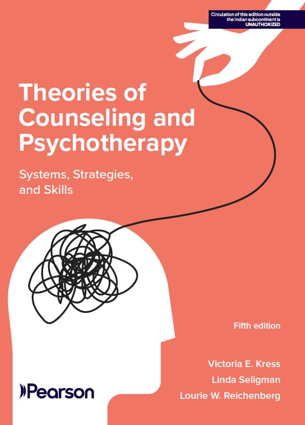 Theories of Counseling and Psychotherapy: Systems, Strategies, and Skills, 5th edition