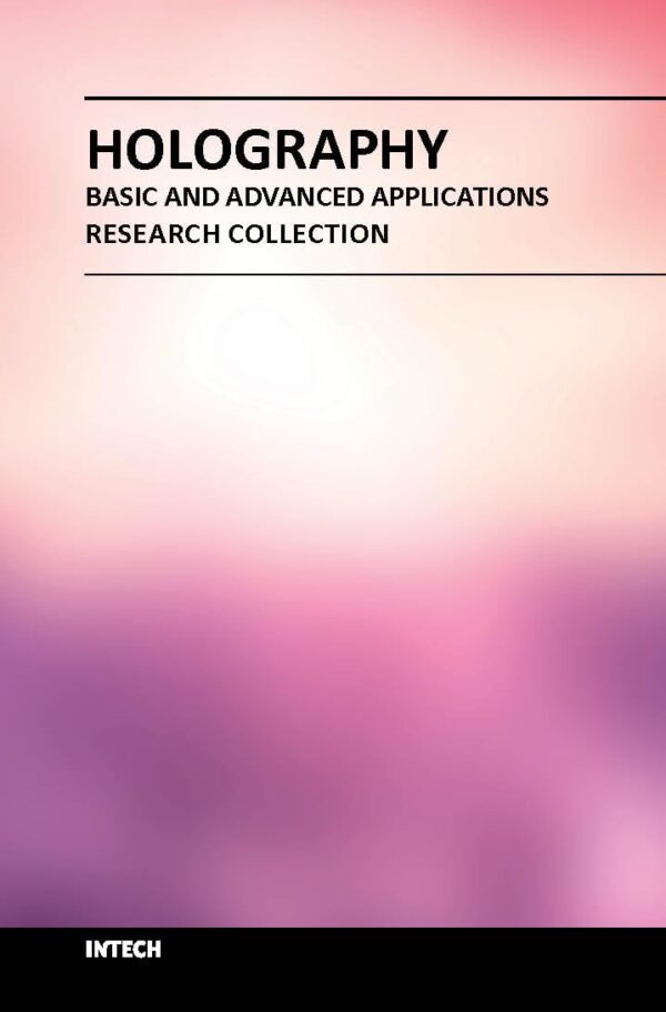 HOLOGRAPHY BASIC AND ADVANCES APPLICATIONS (HB 2018)