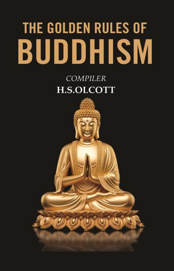 The Golden Rules of Buddhism