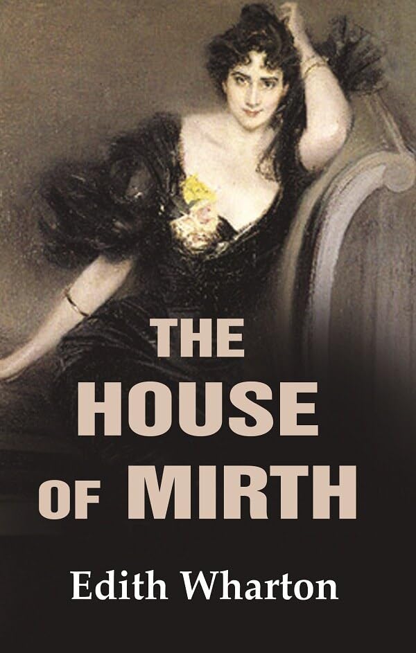 The House of Mirth [Hardcover]