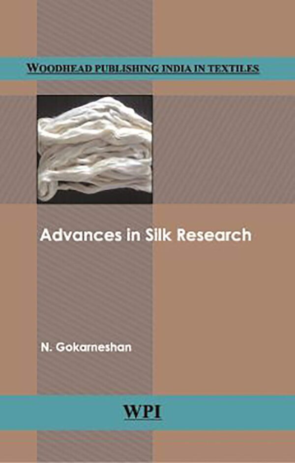 ADVANCES IN SILK RESEARCH (HB 2017)