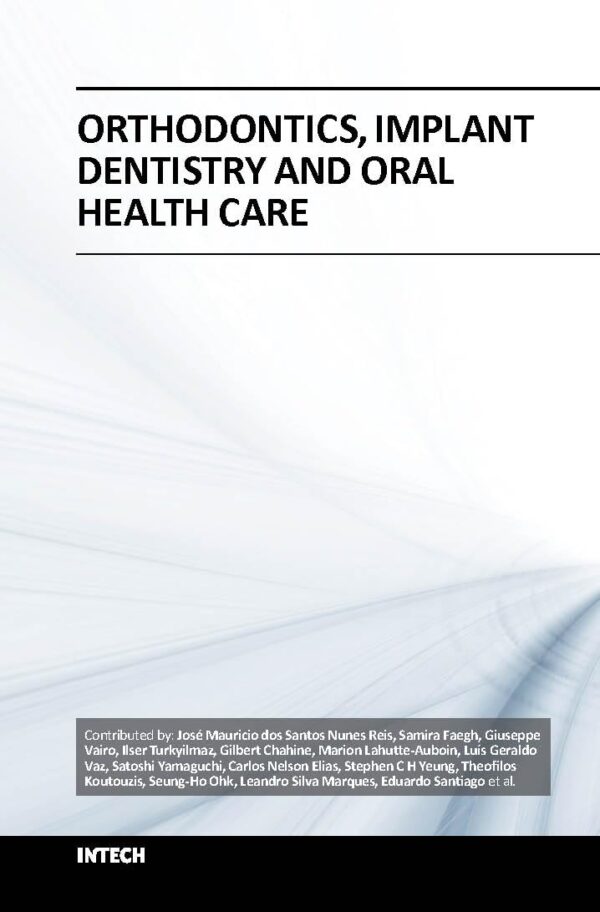 ORTHODONTICS IMPLANT DENTISTRY AND ORAL HEALTH CARE (HB 2017)