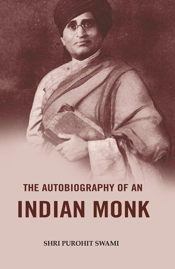 The Autobiography of an Indian Monk [Hardcover]
