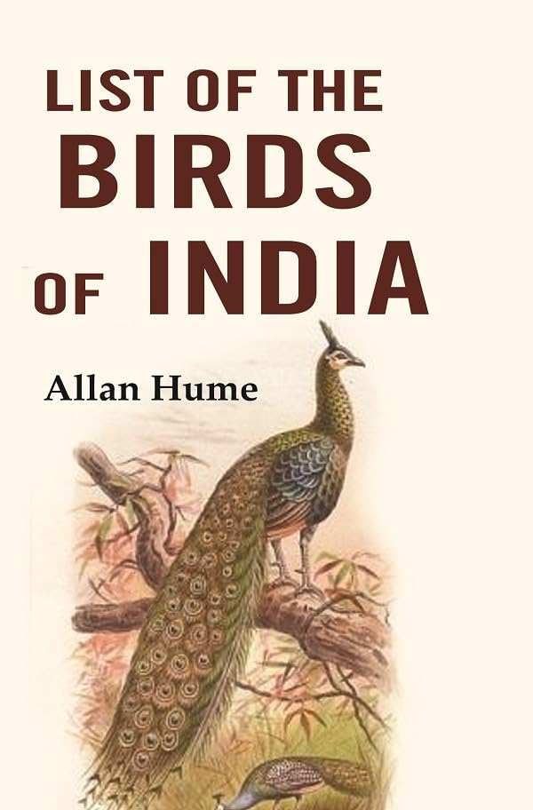 List of the Birds of India [Hardcover]