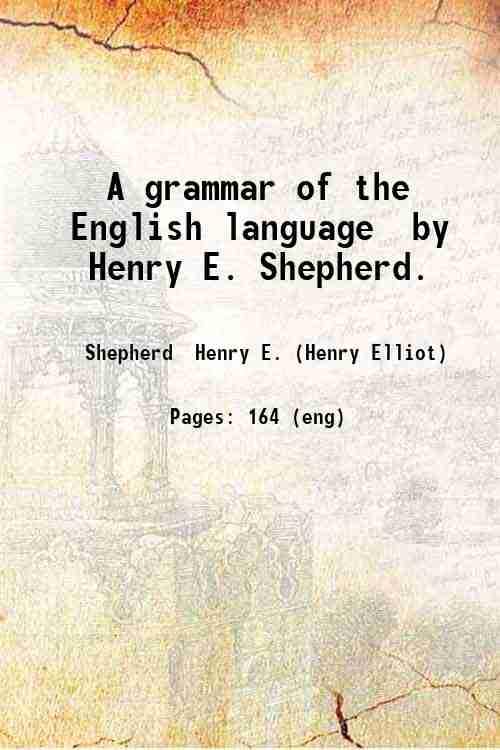 A Grammar Of The English Language [Hardcover]