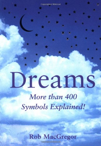 Dreams: The Running Press Pocket Guide: More Than 400 Symbols Explained! (Pocket Guides)