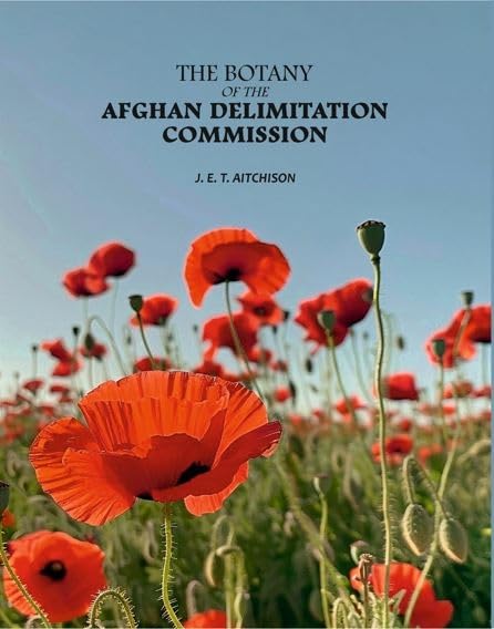 The Botany Of The Afghan Delimitation Commission [Hardcover]