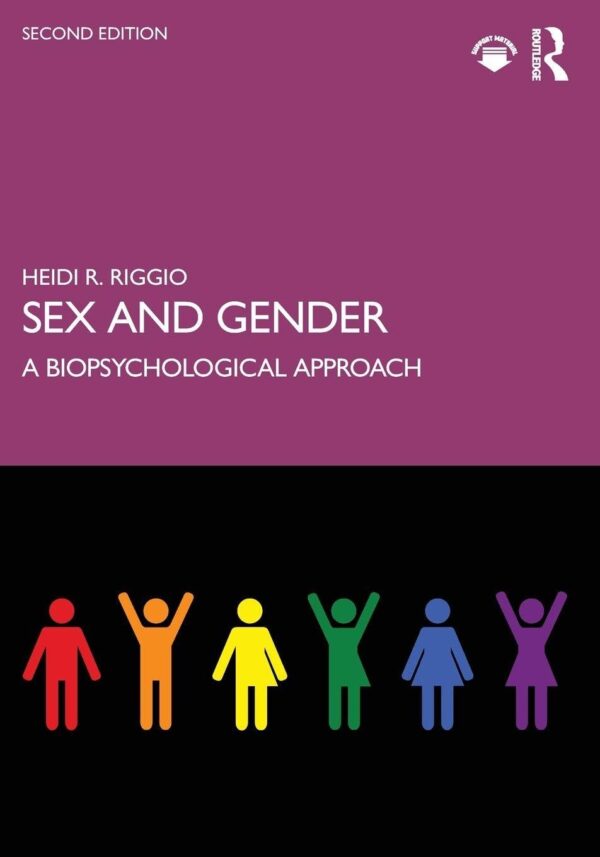 Sex and Gender: A Biopsychological Approach
