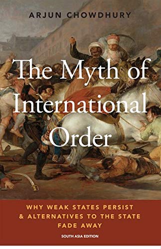 THE MYTH OF INTERNATIONAL ORDER EPZI C