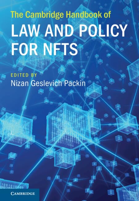 The Cambridge Handbook of Law and Policy for Nfts