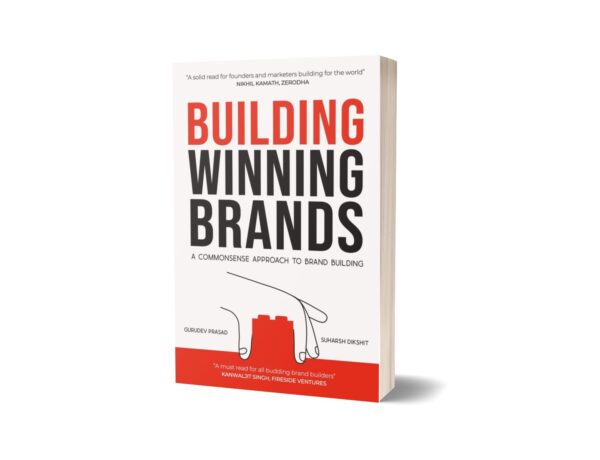 BUILDING WINNING BRANDS: A Commonsense Approach To Brand Building