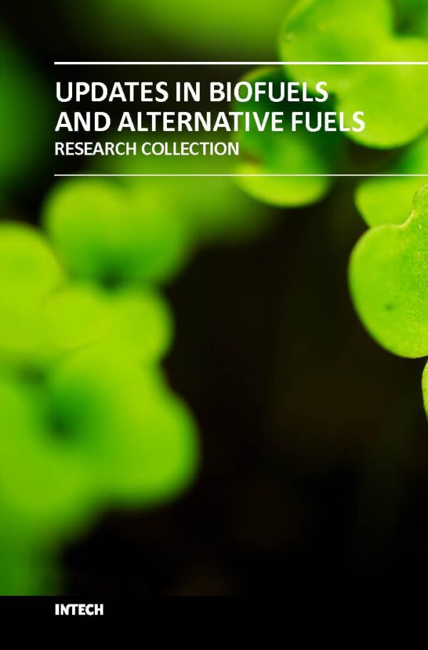 UPDATES IN BIOFUELS AND ALTERNATIVE FUELS (HB 2018)