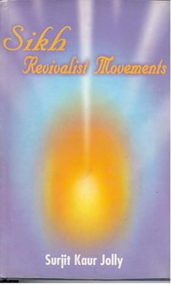 Sikh Revivalist Movements