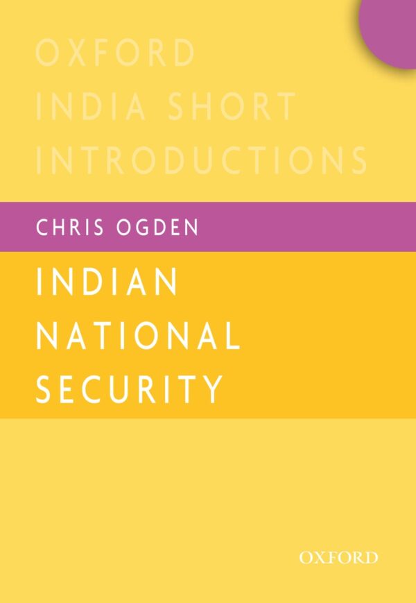 Indian National Security (oisi) P/ogden, Chris