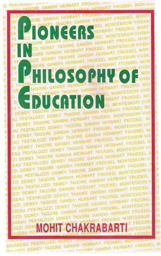 Pioneers in Philosophy of Education