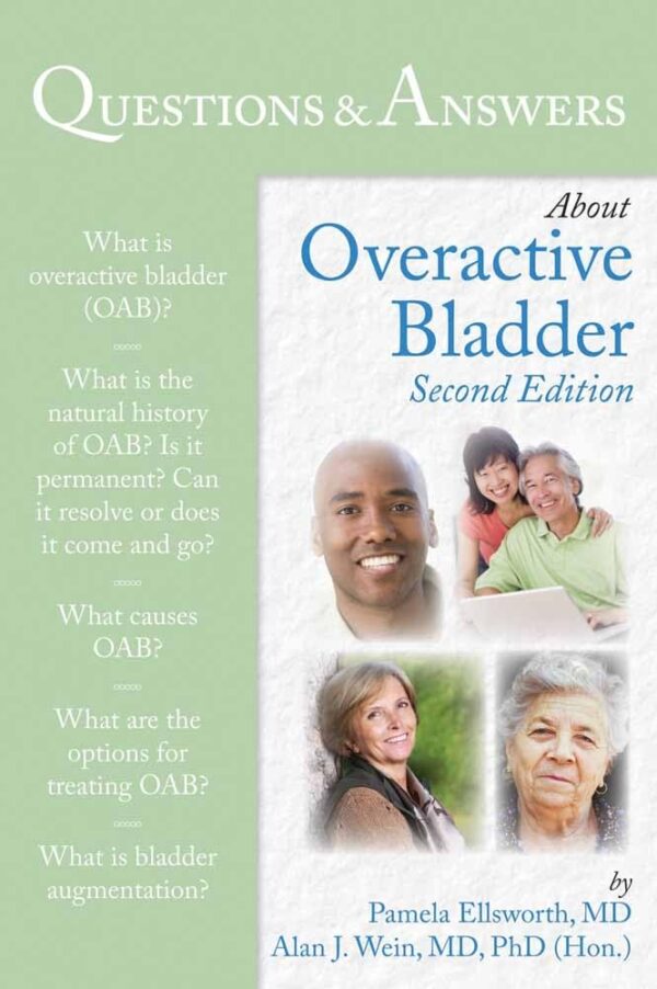 Questions & Answers About Overactive Bladder (100 Questions and Answers About...)