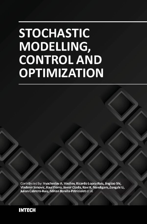 STOCHASTIC MODELLING CONTROL AND OPTIMIZATION (HB 2017)