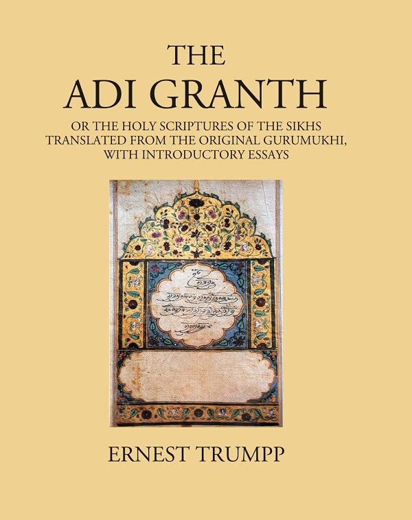 Gyan Publishing House The Adi Granth: Or The Holy Scriptures Of The Sikhs Translated From The Original Gurumukhi, with introductory essays