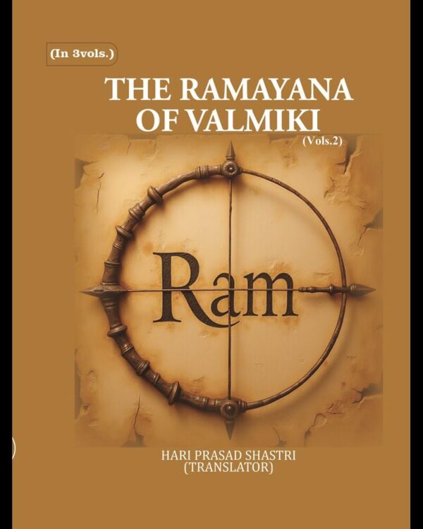 The Ramayana Of Valmiki 2nd [Hardcover]