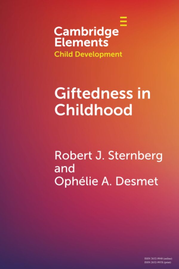 Giftedness in Childhood (Elements in Child Development)