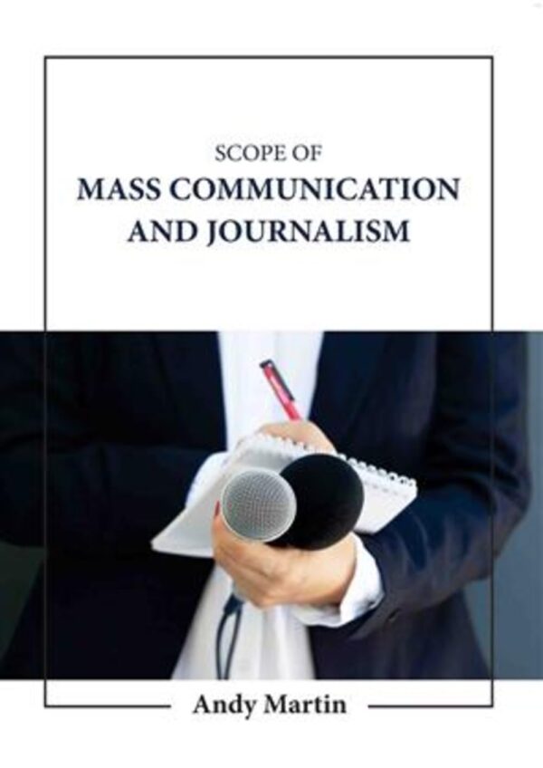 SCOPE OF MASS COMMUNICATION AND JOURNALISM (HB 2023)