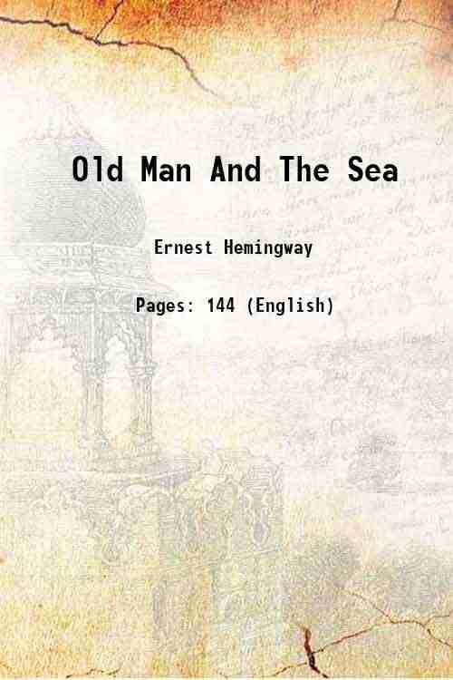 The Old Man And The Sea [Hardcover]