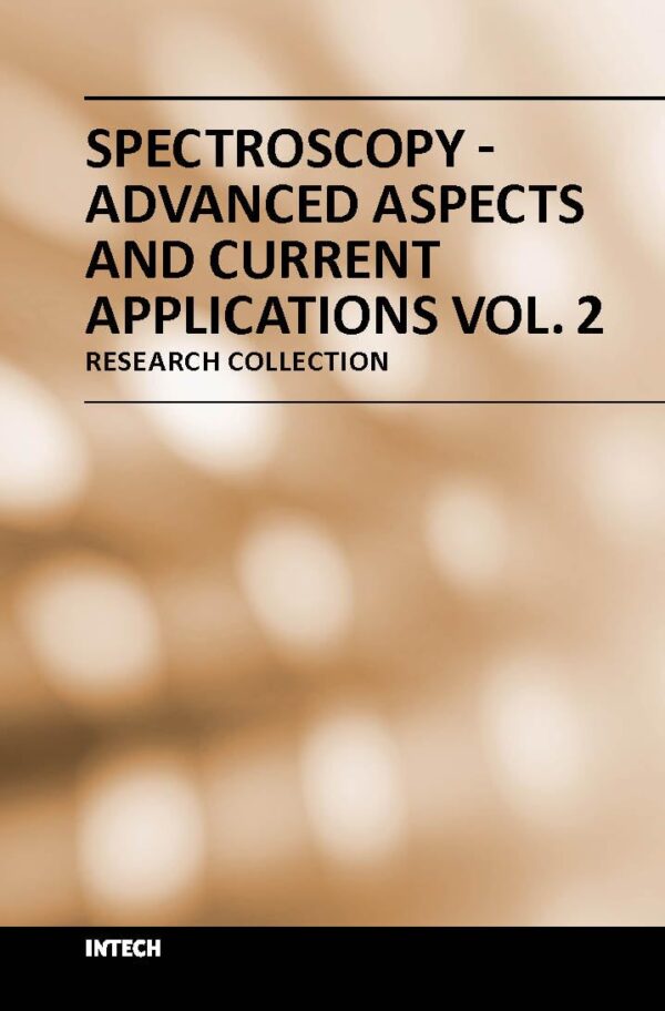 SPECTROSCOPY ADVANCED ASPECTS AND CURRENT APPLICATIONS VOL 2 (HB 2017)