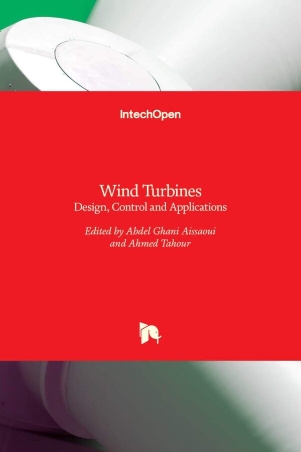 WIND TURBINES DESIGN CONTROL AND APPLICATIONS (HB 2017)