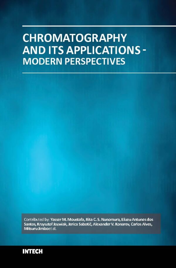 CHROMATOGRAPHY AND ITS APPLICATIONS MODERN PERSPECTIVES (HB 2017)
