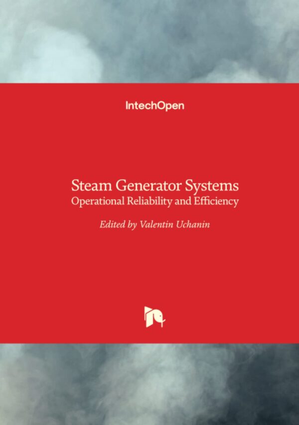STEAM GENERATOR SYSTEMS OPERATIONAL RELIABILITY AND EFFICIENCY (HB 2017)