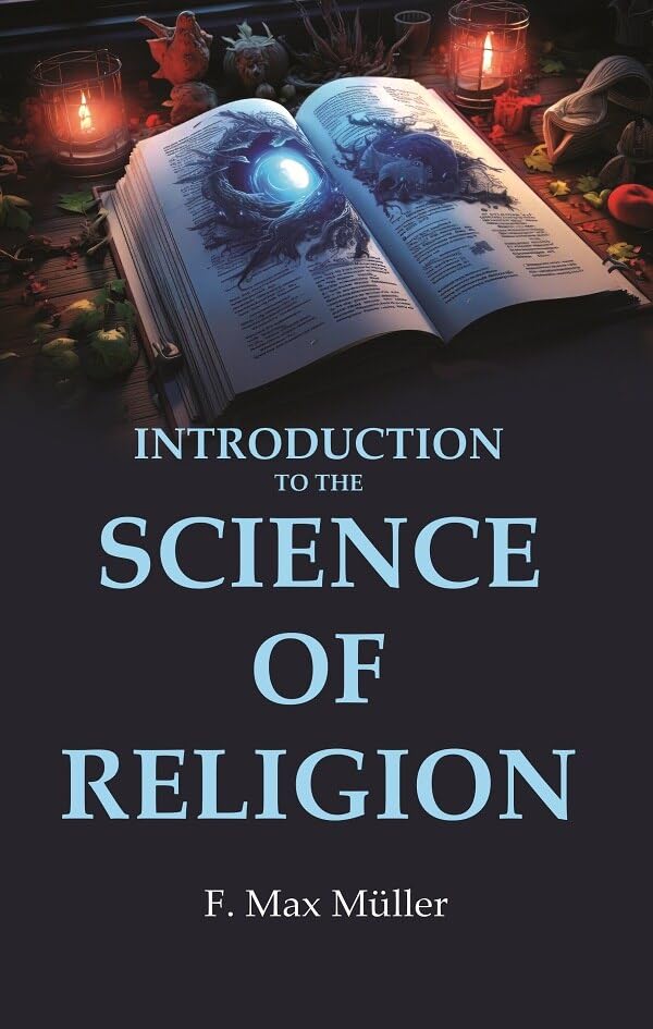 Introduction to the Science of Religion [Hardcover]