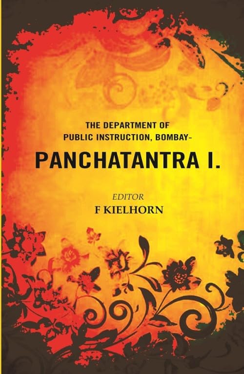 The department of public instruction, Bombay-PANCHATANTRA I. [Hardcover]