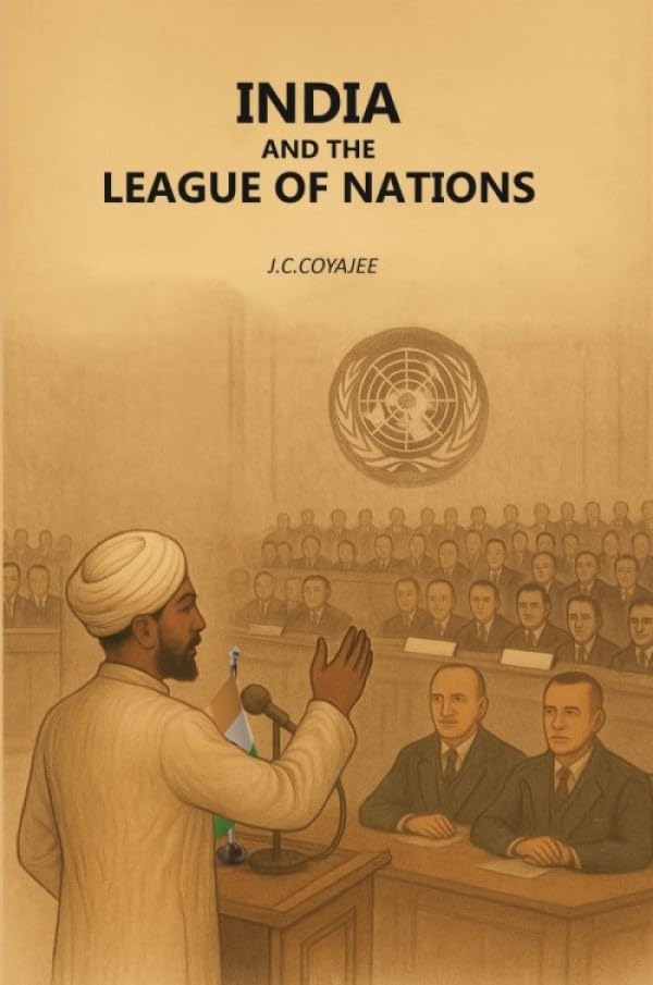India And The League Of Nations [Hardcover]