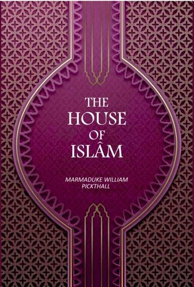 The House Of Islâm [Hardcover]