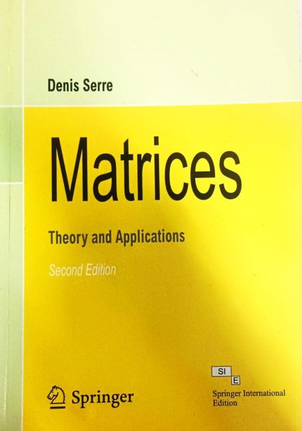 Matrices Theory And Applications, 2E, Sie (Pb-2014)
