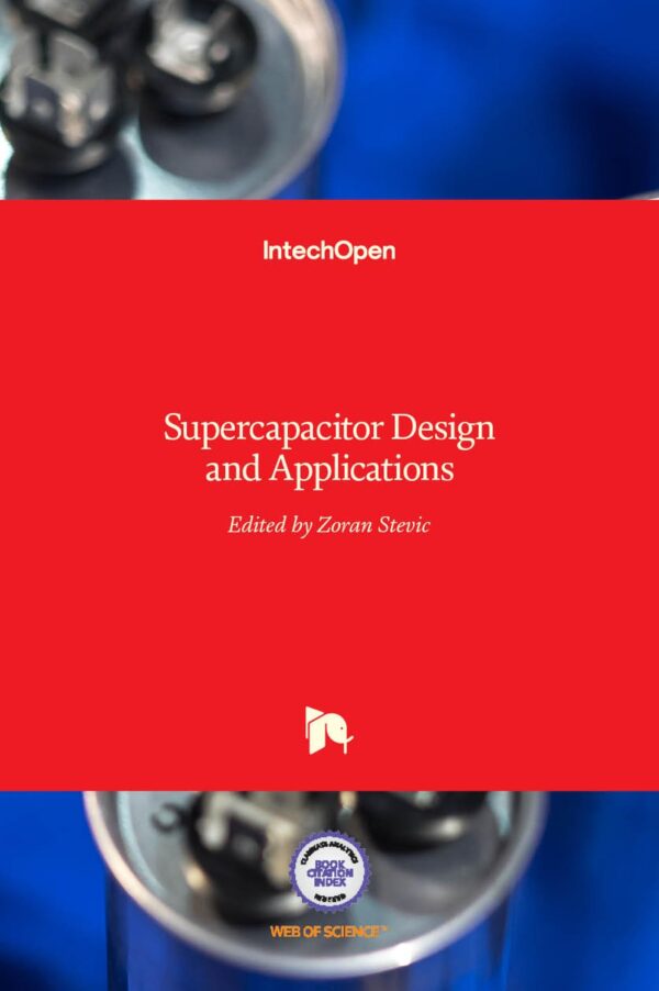 SUPERCAPACITOR DESIGN AND APPLICATIONS (HB 2017)