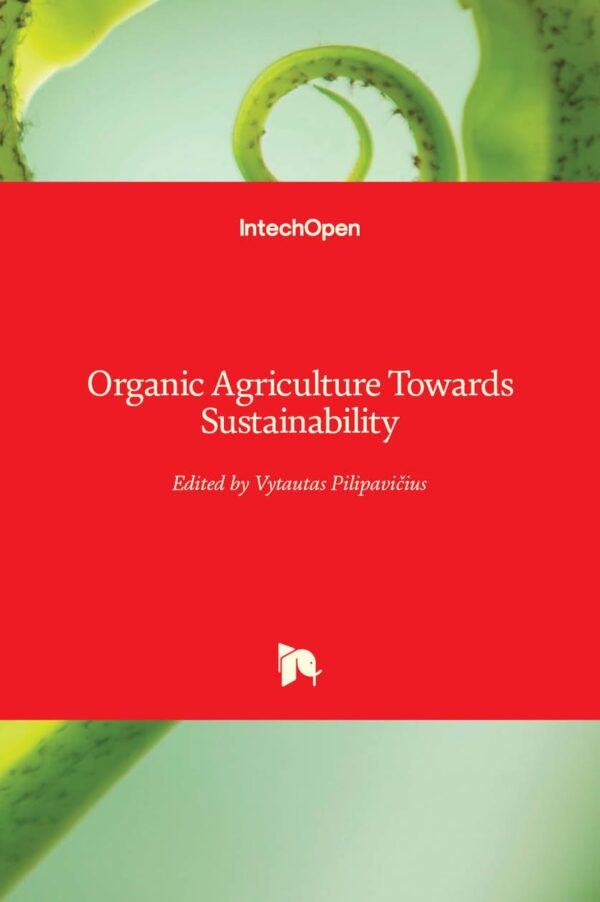 ORGANIC AGRICULTURE TOWARDS SUSTAINABILITY (HB 2016)