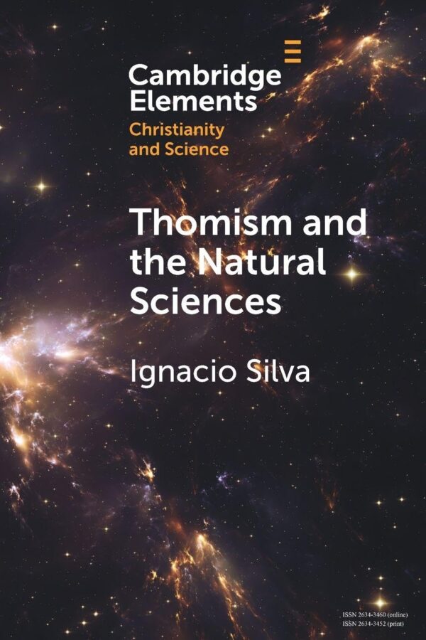 Thomism and the Natural Sciences (Elements of Christianity and Science)