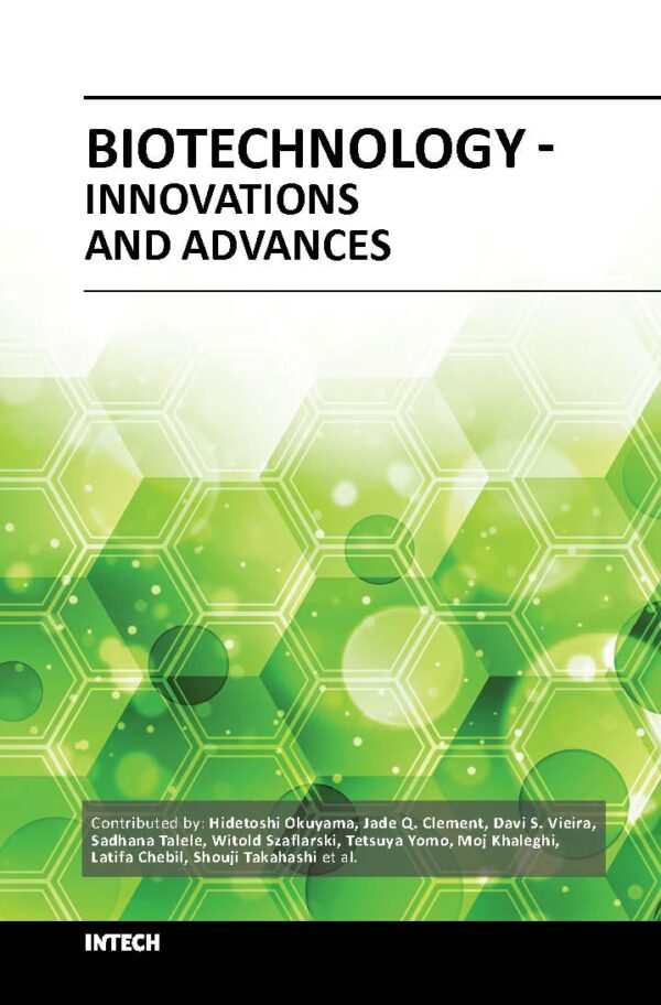 BIOTECHNOLOGY INNOVATIONS AND ADVANCES (HB 2017)