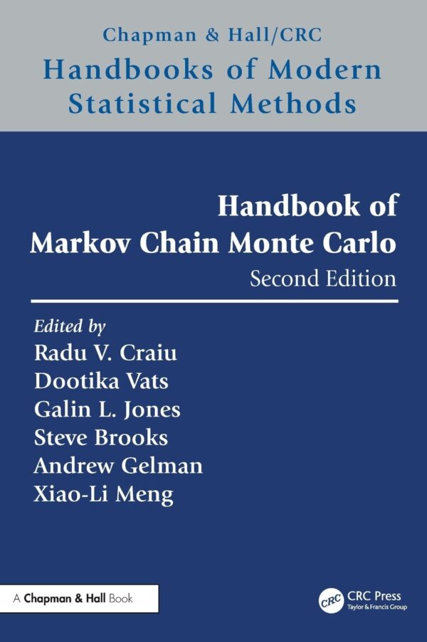 Handbook of Markov Chain Monte Carlo (Chapman & Hall/Crc Handbooks of Modern Statistical Methods)