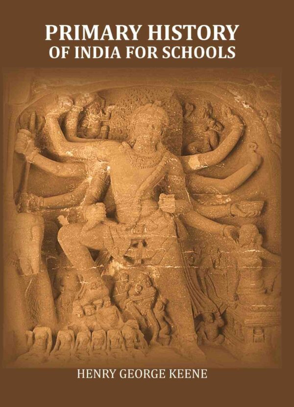 Primary History of India for Schools