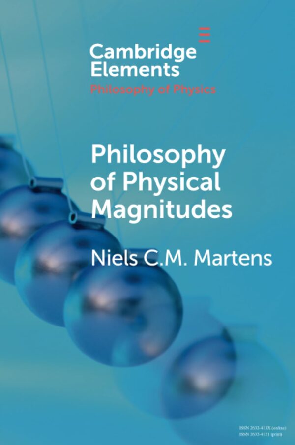 Philosophy of Physical Magnitudes (Elements in the Philosophy of Physics)