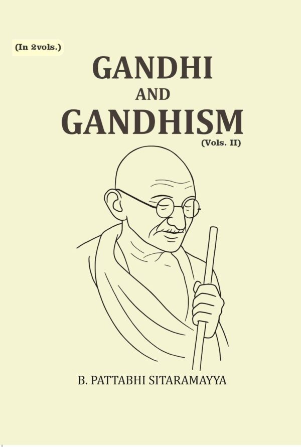 Gandhi and Gandhism 2nd [Hardcover]