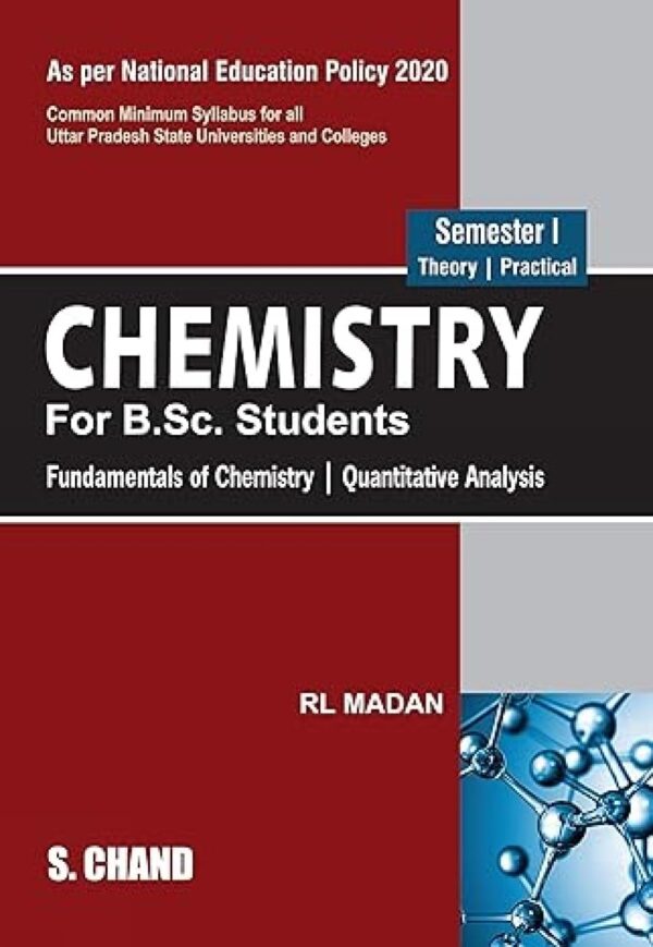 Chemistry for B.Sc. Students (Semester-I) As per NEP