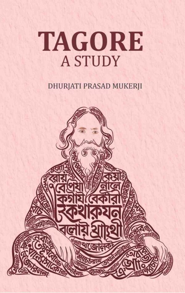 Tagore -A Study [Hardcover]